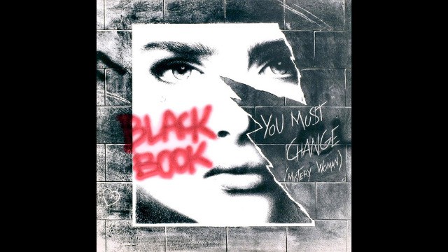 Black Book - You must change (Mystery woman) (Extended version)
