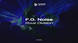 F.G. Noise - Rave Division (Original Mix)