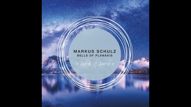Markus Schulz - Bells of Planaxis
