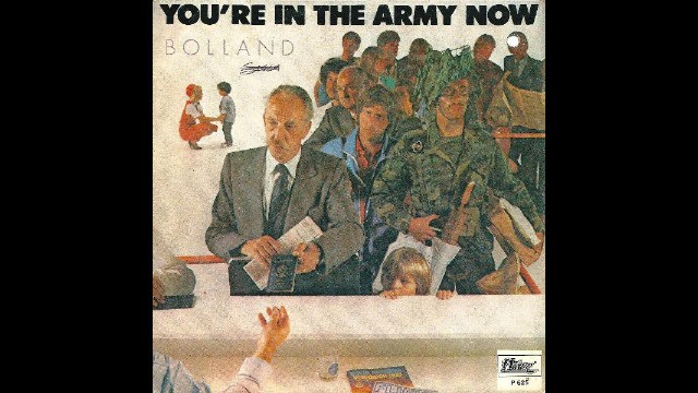 Bolland - You're in the Army Now