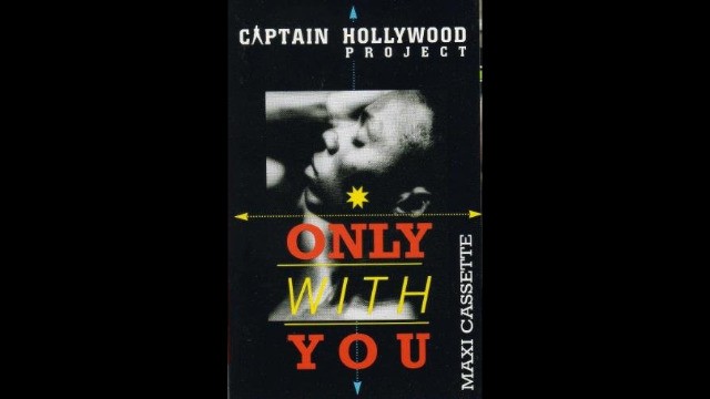 Captain hollywood project - Only with you