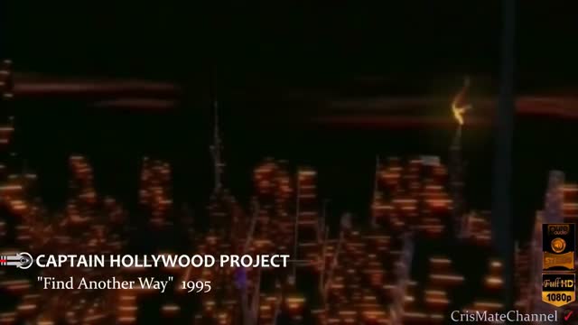 Captain Hollywood Project - Find Another Way