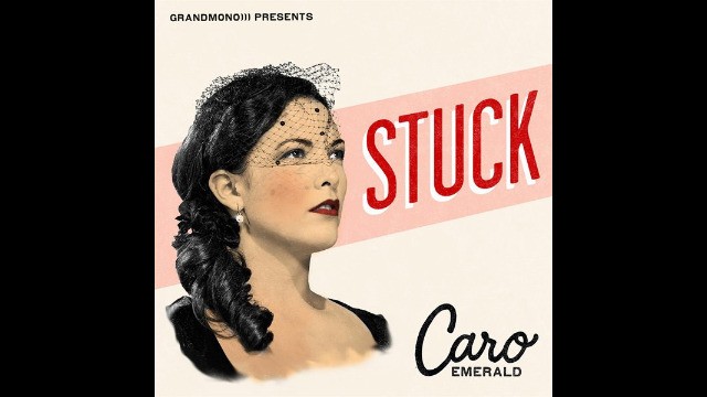 Caro Emerald - Stuck