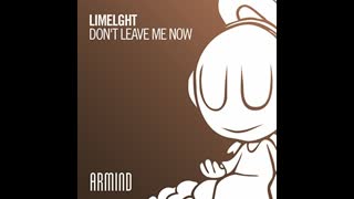 Limelght - Don't Leave Me Now