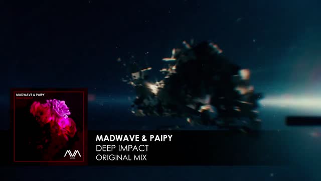 Madwave & Paipy - Deep Impact