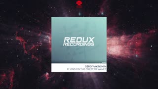 Sergiy Akinshin - Flying On The Crest Of A Wave (Extended Mix)