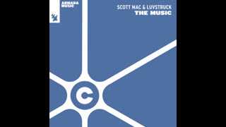 Scott Mac & Luvstruck - The Music (Extended Mix)