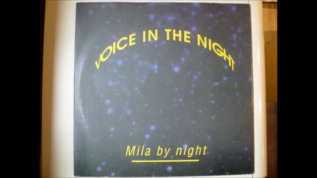 Mila By Night - Voice In The Night