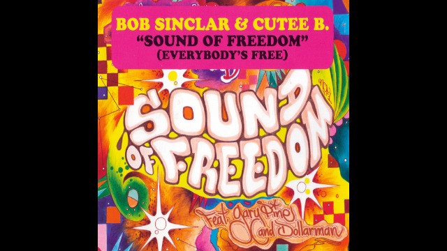 Bob Sinclar & Cutee B Dollarma - Sound Of Freedom