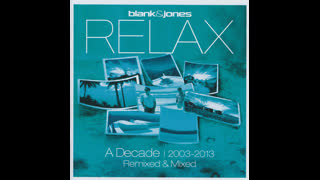 Blank & Jones - Lazy Life [Electro Mix]