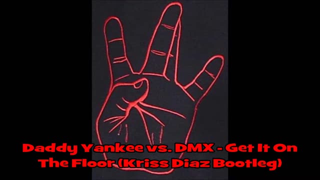 Daddy Yankee vs. DMX - Get It On The Floor (Kriss Diaz Bootleg)