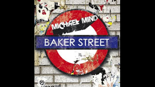 Michael Mind - Baker Street [Vocal Edit]