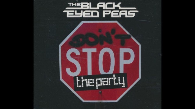 Black Eyed Peas - Don't Stop The Party