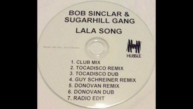 Bob Sinclar & Sugarhill Gang - Lala Song