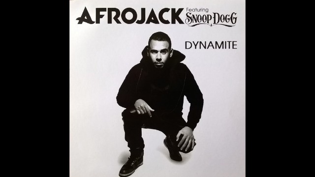 Afrojack Featuring Snoop Dogg - Dynamite