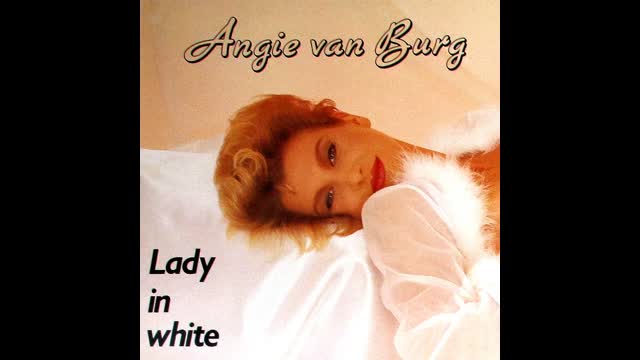 Angie van Burg - Lady in White (Extended)