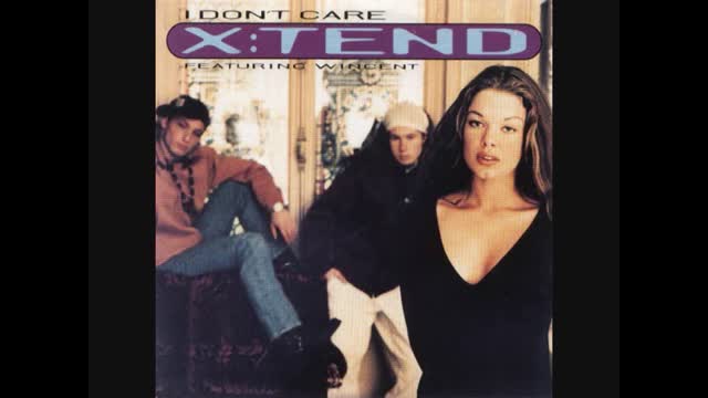 X-Tend - I Don't Care (Radio Edit)