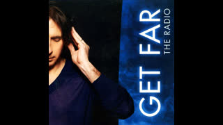 Get Far - The Radio [Get Far And Paolo Sandrini Radio Mix]