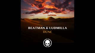 Beatman & Ludmilla - Dune (Extended Mix)  Tranceportal