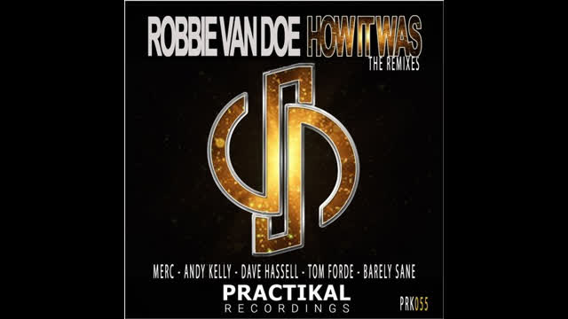 Robbie Van Doe - How It Was
