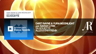 Dart Rayne & Yura Moonlight with Sarah Lynn - Silhouette (Allen & Envy Remix) + Lyrics