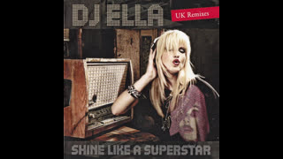 Ella - Shine Like A Superstar [7th Heaven Club Mix]
