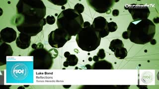 Luke Bond - Reflections (Tomas Heredia Remix)