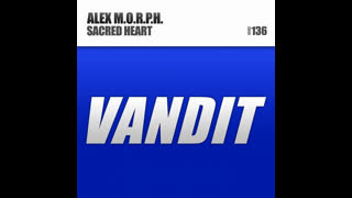 Alex M.O.R.P.H. - Sacred Heart (Radio Edit)
