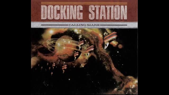 Docking Station - Calling Mars