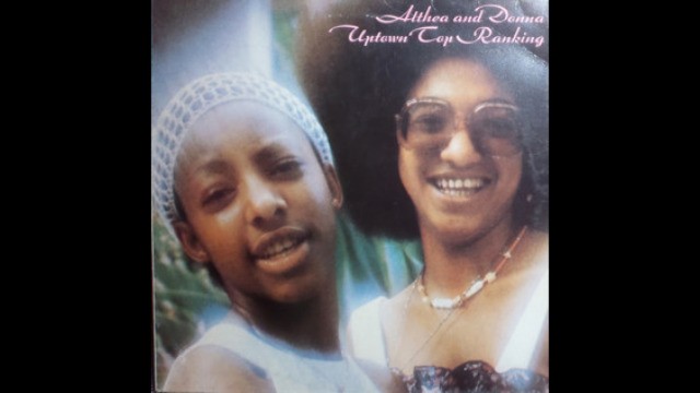 Althea & Donna - Uptown Top Ranking