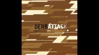 Derb - Attack