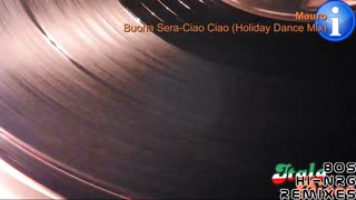 Mauro - Buona Sera-Ciao Ciao (Holiday Dance Mix)