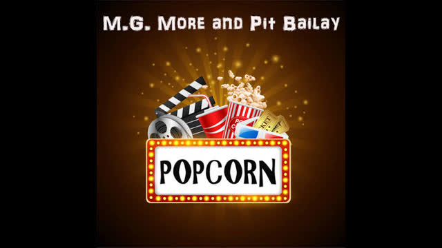 M.G. More and Pit Bailay - Popcorn (Original Extended)