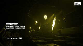 Antillas feat. Fiora - Damaged (GXD Remix)