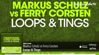 Markus Schulz vs Ferry Corsten - Loops & Tings (Extended Mix)