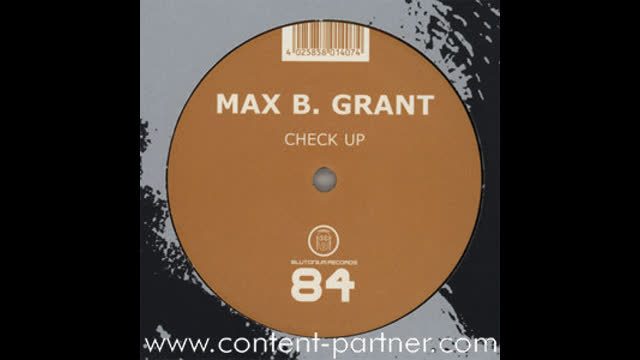 Max B. Grant - Check Up