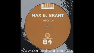Max B. Grant - Check Up