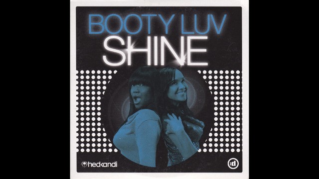 Booty Luv - Shine