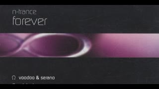 N-Trance - Forever (Voodoo & Serano Remix)