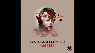 Beatman & Ludmilla - Amelie (Extended Mix)  Tranceportal
