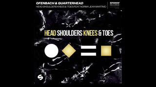 Ofenbach & Quarterhead feat. Norma Jean Martine  -  Head Shoulders Knees & Toes