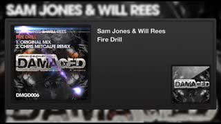 Sam Jones & Will Rees - Fire Drill