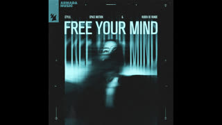 Stylo & Space Motion & Ruben De Ronde - Free Your Mind (Extended Mix)