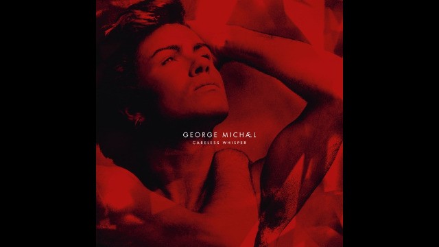 George Michael - Careless Whisper (The Remix Suite)