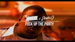 Dj Maze and Deen O - Fuck up the Party