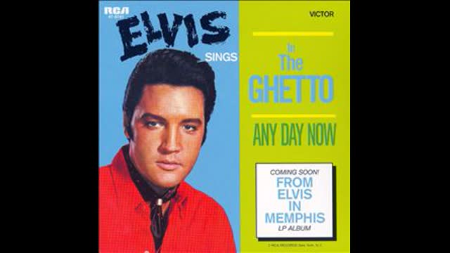 Elvis Presley - In the Ghetto