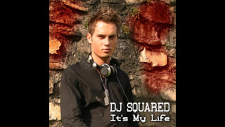 DJ Squared - It's My Life [DJ Gollum Radio Edit]
