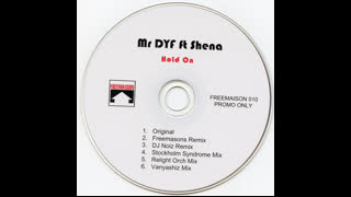 Mr D.Y.F. - Hold On [Ft. Shena] [Freemasons Club Mix]