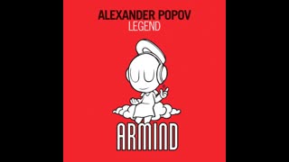 Alexander Popov - Legend (Original Mix)