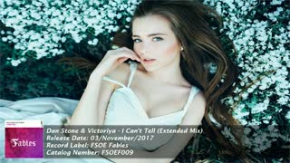 Dan Stone & Victoriya - I Can't Tell (Extended Mix)